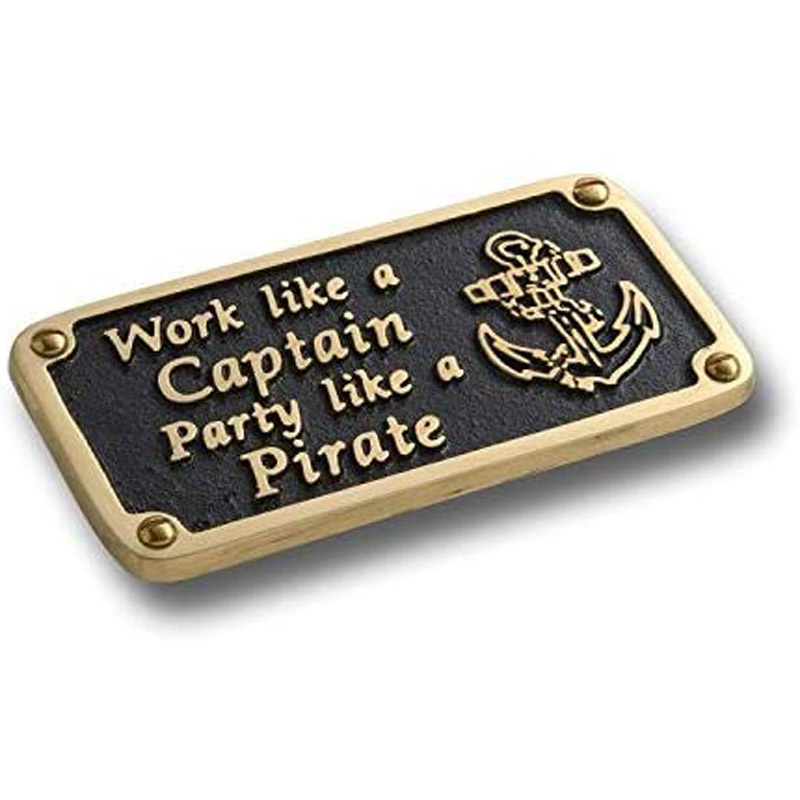 Nautical Themed Gift Plaque. Party Like A Pirate Boating Or Sailing Brass Sign is A Great Birthday Present for Him