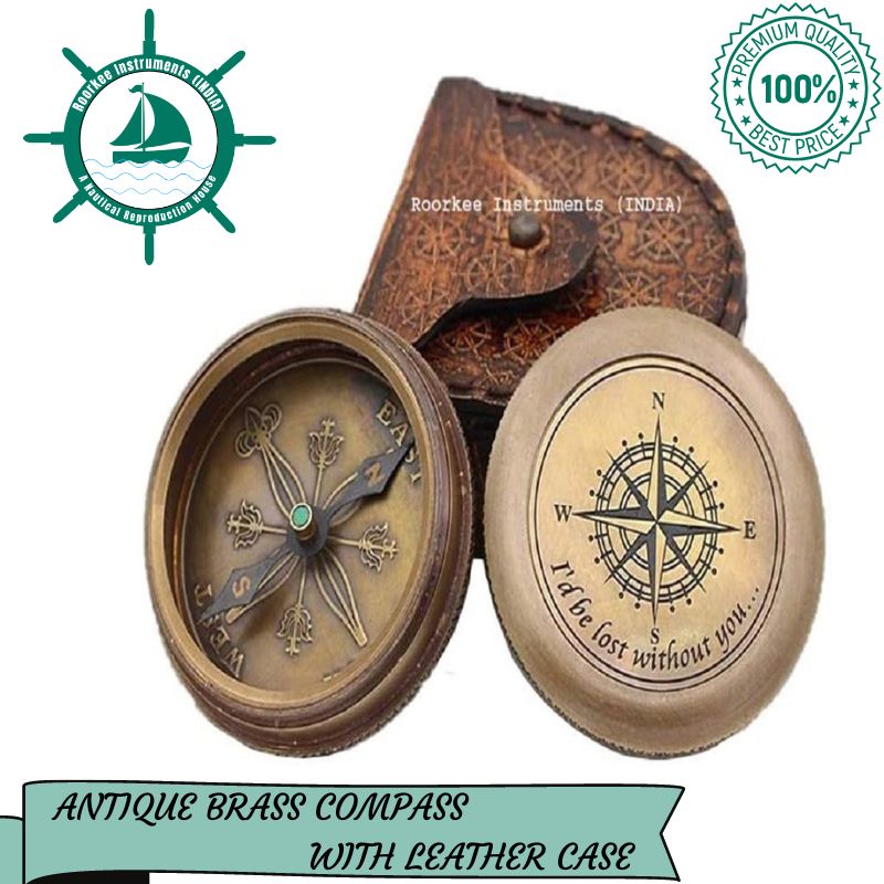 I Would be Lost Without You Compass with Leather Case.