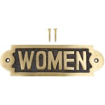 Solid Brass Women Sign Plaque Brass Metal Door Sign Lacquered Finish Home Or Office Women Restroom Door Sign Plaque Including Mounting Hardware