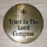  HANDMADE BRASS DIAL TRUST IN THE LORD COMPASS 44 MM